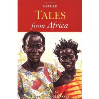 Tales from Africa (Oxford Myths and Legends) by Kathleen Arnott, NEW Book, FREE