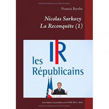 Nicolas Sarkozy La Reconquête