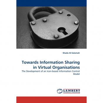Towards Information Sharing in Virtual Organisations