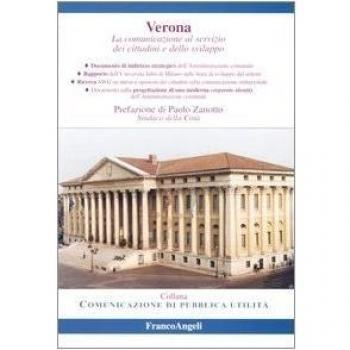 Verona. La comunicazione al servizo dei cittadini e dello sviluppo