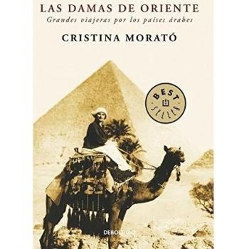 Cristina Morató Las Damas De Oriente (Best Seller, Band 26200)
