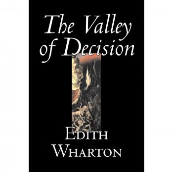 The Valley of Decision by Edith Wharton, Fiction, Literary, Fantasy, Classics