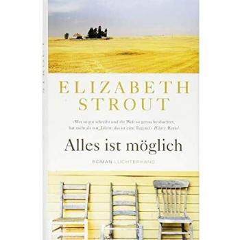 Alles ist möglich: Roman
