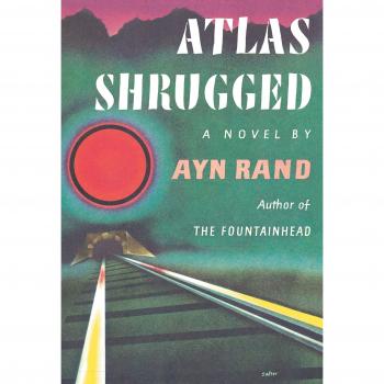 Atlas Shrugged: (Centennial Edition)