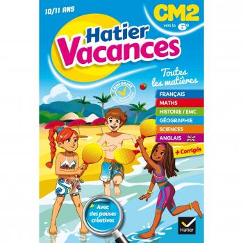 Cahiers de vacances Hatier: CM2 (vers la 6e) 10/11 ans