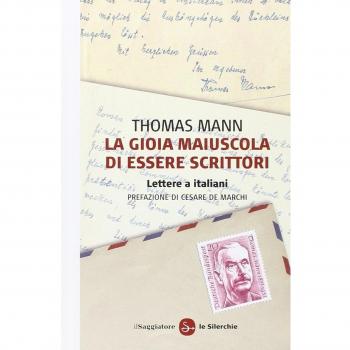 La gioia maiuscola di essere scrittori. Lettere a italiani