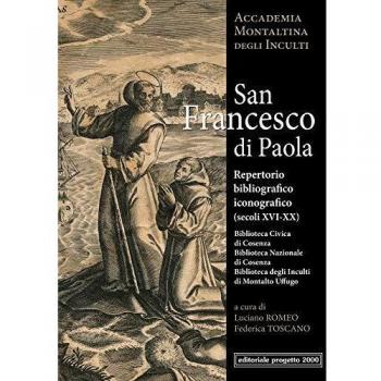 San Francesco di Paola. Repertorio Bibliografico