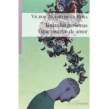 Todas las personas que mueren de amor.