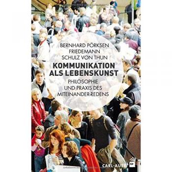 Carl-Auer Verlag GmbH Kommunikation als Lebenskunst