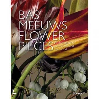 Bas Meeuws Flower Pieces (compact) /anglais