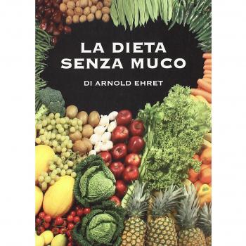 La dieta senza muco