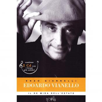 Edoardo Vianello. Il re Mida dell'estate. Ediz. illustrata. Con 2 CD Audio
