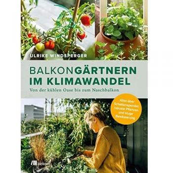 BalkongÃ¤rtnern im Klimawandel