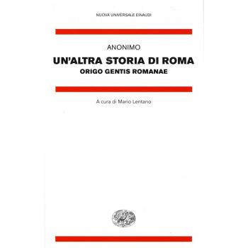 Un' altra storia di Roma. Origo gentis Romanae. Testo latino a fronte