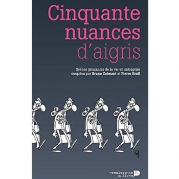 Cinquante nuances d'aigris