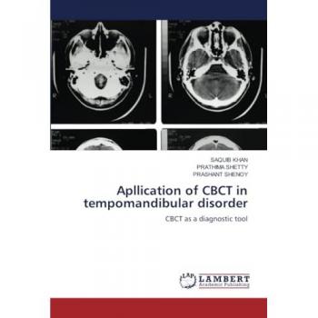 Khan, Saquib: Apllication of CBCT in tempomandibular disorder