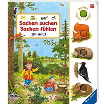 Nahrgang, Frauke: Sachen suchen, Sachen fühlen: Im Wald