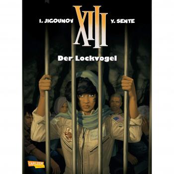 XIII 21: Der Lockvogel