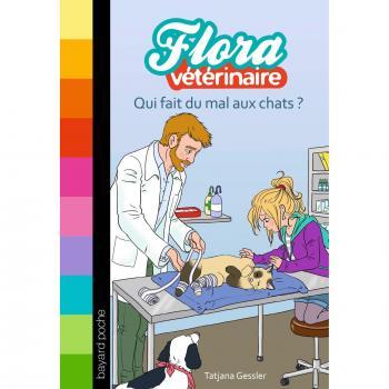 Flora vétérinaire, Tome 2 : Qui fait du mal aux chats ?