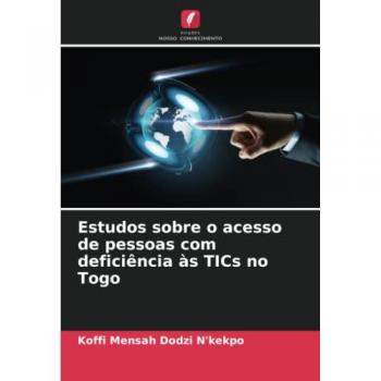 Estudos sobre o acesso de pessoas com deficiência às TICs no Togo