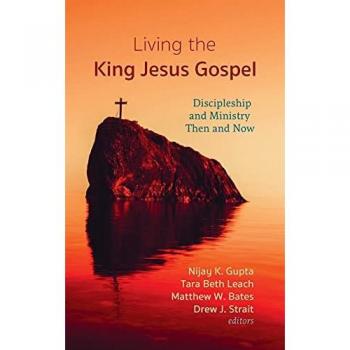Living the King Jesus Gospel