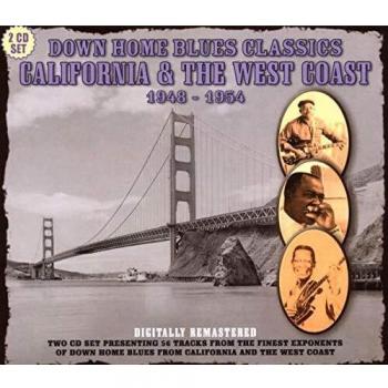 Down home blues classics california and the west coast
