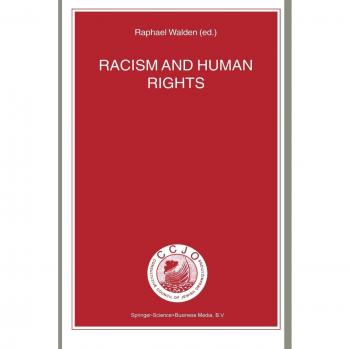 Racism and Human Rights, Nijhoff Law Specials, 58.