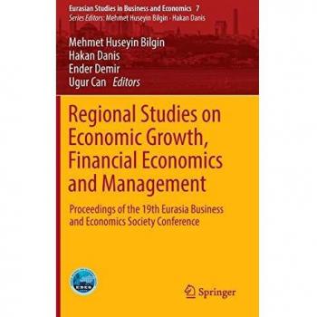 Regional Studies on Economic Growth Financial Economics and Management