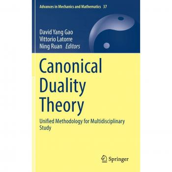 Canonical Duality Theory: Unified Methodology for Multidisciplinary Study: 37