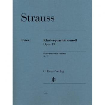 Quatuor avec piano en ut mineur op. 13
Richard Strauss