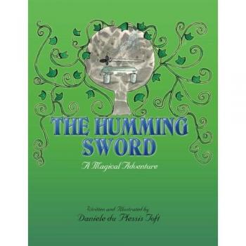 The Humming Sword: A Magical Adventure
