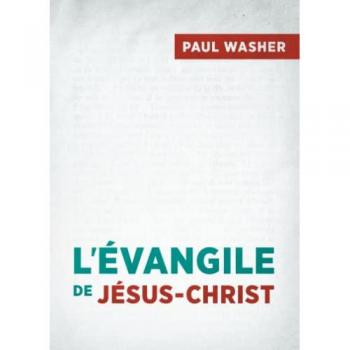 L'Evangile de Jésus-Christ