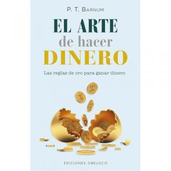 El arte de hacer dinero