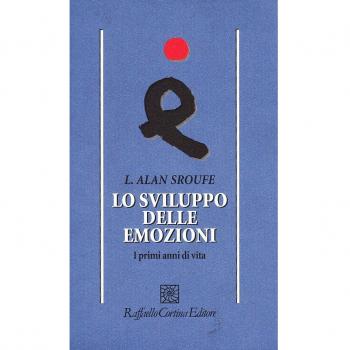Lo sviluppo delle emozioni. I primi anni di vita