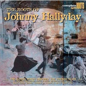 The Roots of Johnny Hallyday