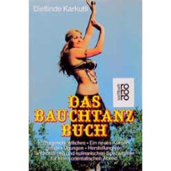 Das Bauchtanzbuch | Dietlinde Karkutli | Buch