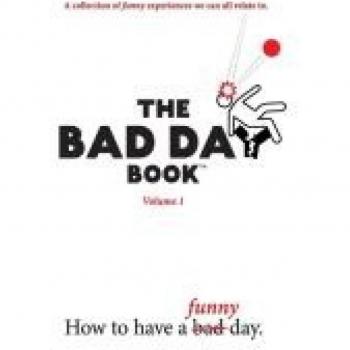 The Bad Day Book: Volume 1