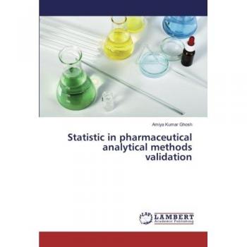 Statistic in pharmaceutical analytical methods validation
