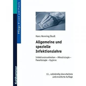 Studt, Hans Henning Allgemeine Und Spezielle Infektionslehre: Lehrbuch Für Pflegeberufe