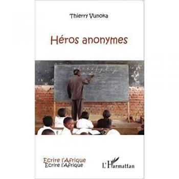 Vunoka, Thierry: Héros anonymes