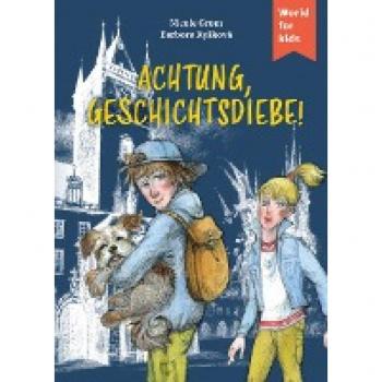 Nicole Grom Achtung, Geschichtsdiebe