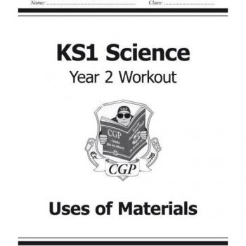 KS1 Science Year 2 Workout: Uses of Materials