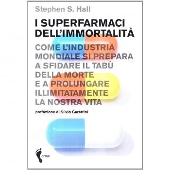 I Superfarmaci dell'ImmortalitÃ 