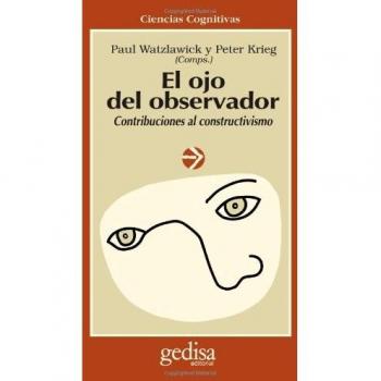 El ojo del observador.Contribuciones al constructivismo