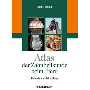 Atlas der Zahnheilkunde beim Pferd