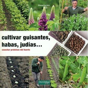 Cultivar guisantes, habas, judías...