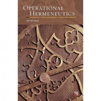 Operational Hermeneutics: Interpretation as the Engagement of Operational Artifacts
