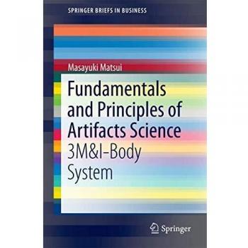 Fundamentals and Principles of Artifacts Science: 3M&I-Body System
