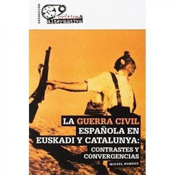 La guerra civil española en euskadi y catalunya