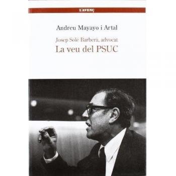 JOSEP SOLE I BARBERA ADVOCAT LA VEU DEL PSUC